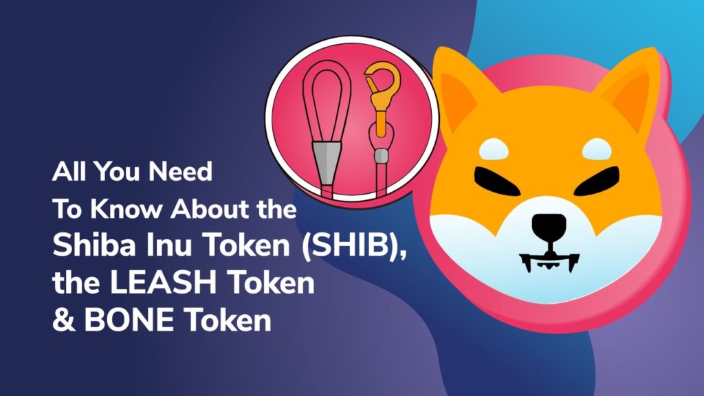 BONE and SHIB are popular tokens in the Shiba Inu universe.