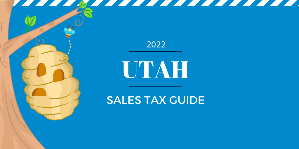 Utah’s Sales Tax Guide for Your Businesses